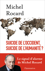 Suicide de l'Occident, suicide de l'humanité ?