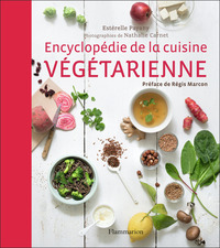 ENCYCLOPEDIE DE LA CUISINE VEGETARIENNE