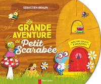 LA GRANDE AVENTURE DE PETIT SCARABEE