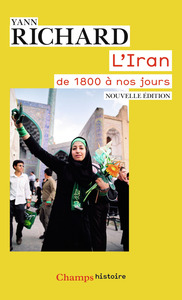 L'IRAN - DE 1800 A NOS JOURS