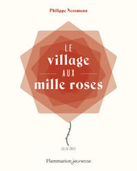 Le Village aux Mille Roses