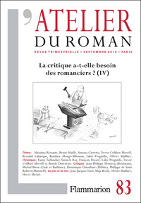La Critique a-t-elle besoin des romanciers ? IV