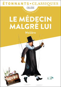LE MEDECIN MALGRE LUI