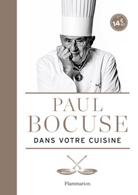 PAUL BOCUSE DANS VOTRE CUISINE