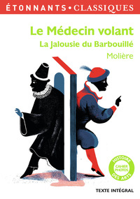 LE MEDECIN VOLANT - LA JALOUSIE DU BARBOUILLE