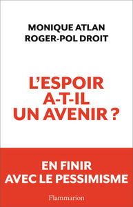 L'ESPOIR A-T-IL UN AVENIR ?