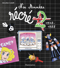 Nos années - Récré A2