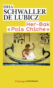 HER-BAK "POIS CHICHE" - VISAGE VIVANT DE L'ANCIENNE EGYPTE