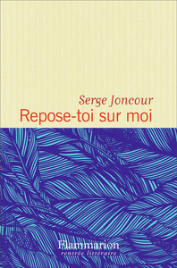 Repose-toi sur moi