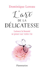 L'ART DE LA DELICATESSE
