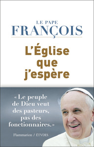 L'EGLISE QUE J'ESPERE