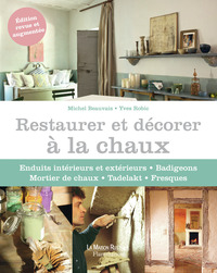 Restaurer et décorer à la chaux