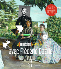 A(MUSEE)Z-VOUS AVEC FREDERIC BAZILLE - ILLUSTRATIONS, COULEUR