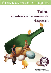 TOINE - ET AUTRES CONTES NORMANDS