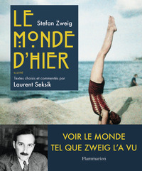 STEFAN ZWEIG, LE MONDE D'HIER