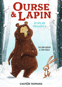 OURSE & LAPIN - VOL01 - DROLE DE RENCONTRE