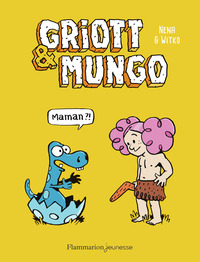 Griott et Mungo, 1