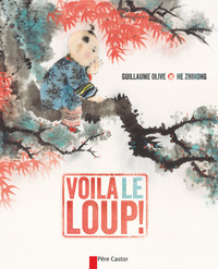 Voilà le loup!