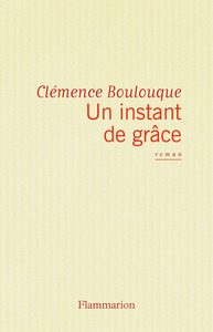 UN INSTANT DE GRACE
