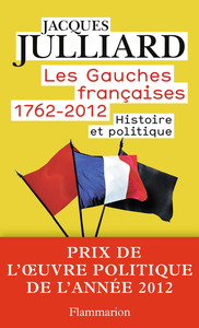 Les Gauches françaises 1762-2012