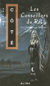 LES CONSEILLERS DU ROI LES CHRONIQUES DE L HUDRES T 01