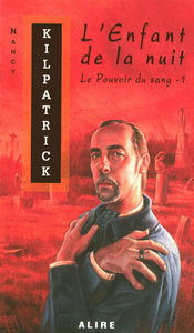 L ENFANT DE LA NUIT LE POUVOIR DU SANG 1
