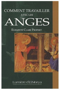 Comment travailler avec les anges