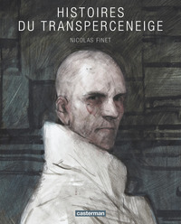 HISTOIRES DU TRANSPERCENEIGE