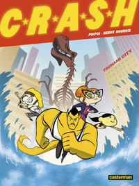 C.R.A.S.H. - T01 - TSUNAMI CITY