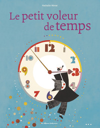 LE PETIT VOLEUR DE TEMPS