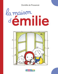 Émilie - La maison d'Émilie