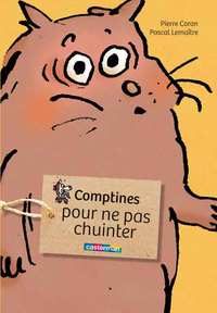 Comptines pour ne pas chuinter