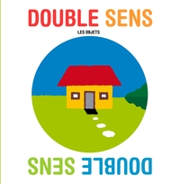 Double sens - Les animaux