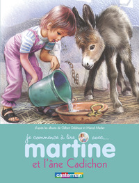 JE COMMENCE A LIRE AVEC MARTINE - T31 - MARTINE ET L'ANE CADICHON