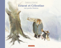 ERNEST ET CELESTINE - ERNEST ET CELESTINE ONT PERDU SIMEON - FORMAT BROCHE - SOUPLE