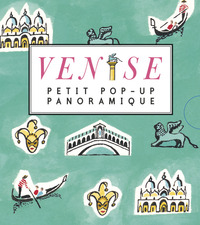 PETIT POP-UP PANORAMIQUE - T08 - VENISE