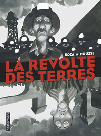 LA REVOLTE DES TERRES