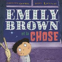 EMILY BROWN ET LA CHOSE