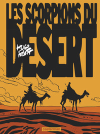 LES SCORPIONS DU DESERT - VOL01 - EDITION COULEURS