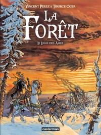 LA FORET - VOL02 - LE LOGIS DES AMES