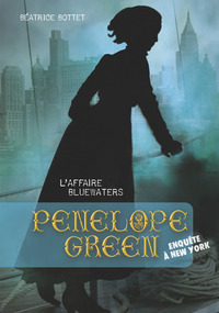 PENELOPE GREEN - T02 - L'AFFAIRE BLUEWATERS