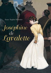 JOSEPHINE DE LAVALETTE