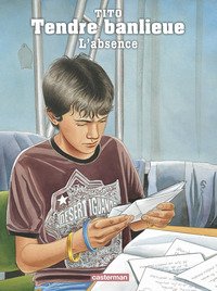 TENDRE BANLIEUE - VOL19 - L'ABSENCE
