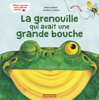 La Grenouille qui avait une grande bouche