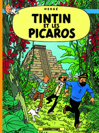 TINTIN - T23 - TINTIN ET LES PICAROS