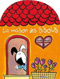 La maison des bisous