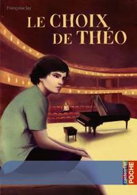 LE CHOIX DE THEO