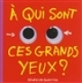 KESKECE - T01 - A QUI SONT CES GRANDS YEUX ?