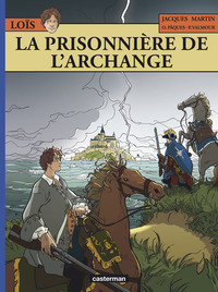 LOIS - T07 - LA PRISONNIERE DE L'ARCHANGE