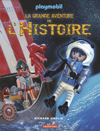 PLAYMOBIL - T01 - LA GRANDE AVENTURE DE L'HISTOIRE - NOUVELLE EDITION